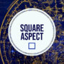 Square Aspect