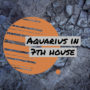 Aquarius in 7th house