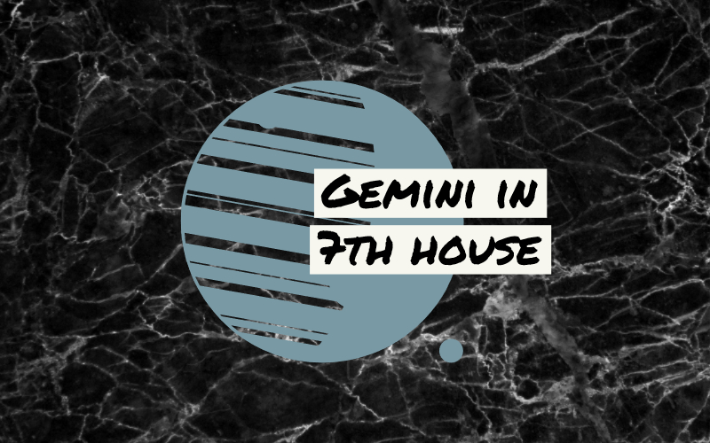 Gemini in 7th House A Curious Approach to Life