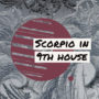 Scorpio in 9th house