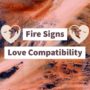 Love compatibility between fire signs